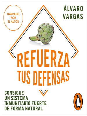 cover image of Refuerza tus defensas